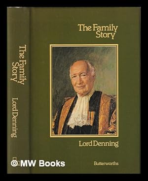 Image du vendeur pour The family story / by Lord Denning mis en vente par MW Books Ltd.