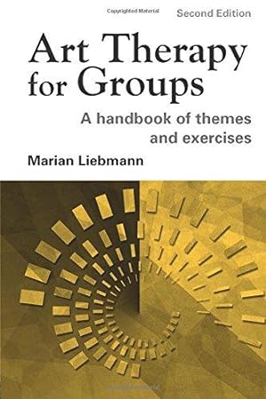 Bild des Verkufers fr Art Therapy for Groups: A Handbook of Themes and Exercises zum Verkauf von WeBuyBooks