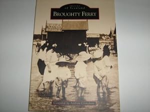 Seller image for Broughty Ferry (Images of Scotland) for sale by WeBuyBooks