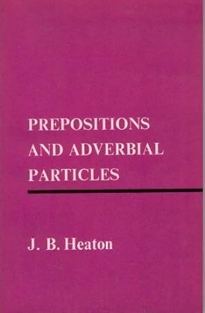 Bild des Verkufers fr Prepositions and Adverbial Particles zum Verkauf von WeBuyBooks