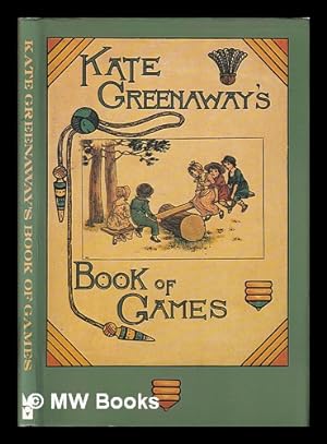 Image du vendeur pour Kate Greenaway's book of games / Kate Greenway mis en vente par MW Books Ltd.