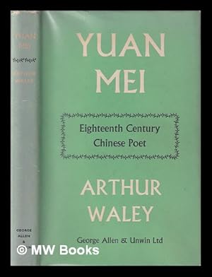 Seller image for Yuan Mei : eighteenth century Chinese poet for sale by MW Books Ltd.