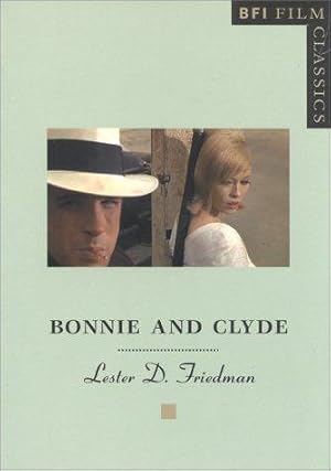 Bild des Verkufers fr "Bonnie and Clyde" (BFI Film Classics) zum Verkauf von WeBuyBooks