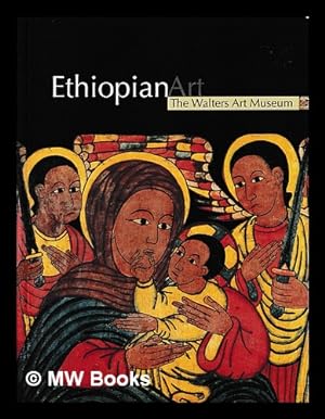 Seller image for Ethiopian art : the Walters Art Museum for sale by MW Books Ltd.