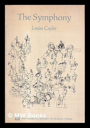 Imagen del vendedor de The symphony / Louise Cuyler a la venta por MW Books Ltd.