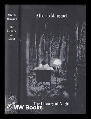 Bild des Verkufers fr The Library at Night / Alberto Manguel zum Verkauf von MW Books Ltd.