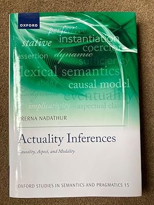 Actuality Inferences: Causality, Aspect, and Modality