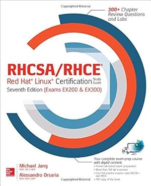 Bild des Verkufers fr RHCSA/RHCE Red Hat Linux Certification Study Guide, Seventh Edition (Exams EX200 & EX300) (CERTIFICATION & CAREER - OMG) zum Verkauf von WeBuyBooks