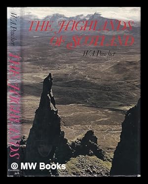 Image du vendeur pour The highlands of Scotland / W. A. Poucher mis en vente par MW Books Ltd.