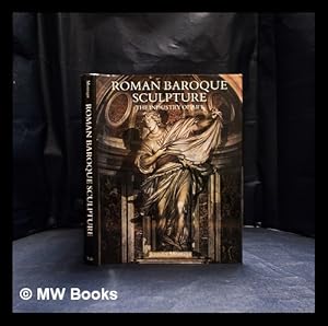 Immagine del venditore per Roman baroque sculpture : the industry of art / Jennifer Montagu venduto da MW Books Ltd.