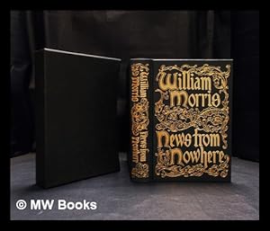 Bild des Verkufers fr News from nowhere : or, An epoch of rest : being some chapters from a Utopian romance / William Morris zum Verkauf von MW Books Ltd.