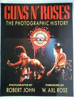 Immagine del venditore per Guns N' Roses: The Photographic History venduto da WeBuyBooks