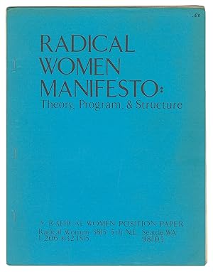 Radical Women Manifesto: Theory, Program, & Structure