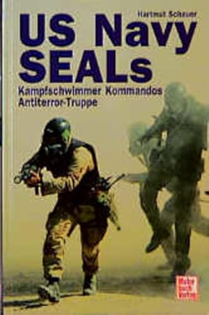 Bild des Verkufers fr US Navy Seals: Kampfschwimmer Kommandos Antiterror-Truppe zum Verkauf von Studibuch