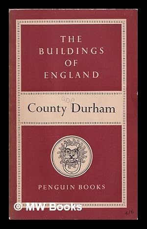 Seller image for County Durham / Nikolaus Pevsner for sale by MW Books Ltd.