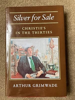 Seller image for Silver for Sale: Christie's in the Thirties for sale by Lacey Books Ltd