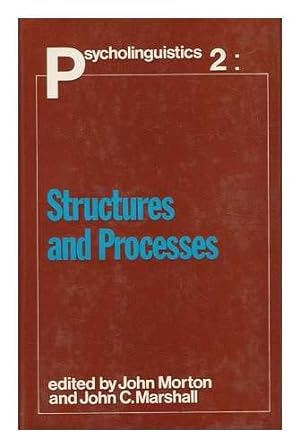 Seller image for Structures and Processes (Bk. 2) (Psycholinguistics) for sale by WeBuyBooks 2