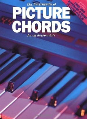 Seller image for Encyclopaedia of Picture Chords for All Keyboardists for sale by WeBuyBooks