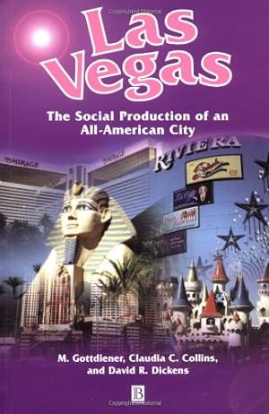 Image du vendeur pour Las Vegas: The Social Production of an All-American City mis en vente par WeBuyBooks