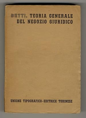 Imagen del vendedor de Teoria generale del negozio giuridico. Seconda edizione. a la venta por Libreria Oreste Gozzini snc