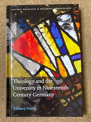 Theology and the University in Nineteenth-Century Germany