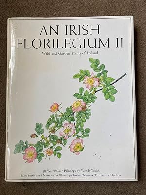 Seller image for Irish Florilegium II: Wild and Garden Plants of Ireland: v.2 for sale by Lacey Books Ltd