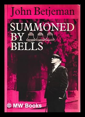 Seller image for Summoned by bells / John Betjeman for sale by MW Books Ltd.