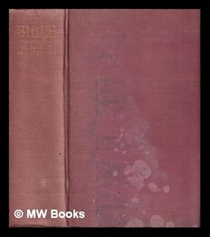 Seller image for The Bible designed to be read as literature / edited and arranged by Ernest Sutherland Bates for sale by MW Books Ltd.