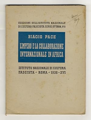 Seller image for L'Impero e la collaborazione internazionale in Africa. for sale by Libreria Oreste Gozzini snc