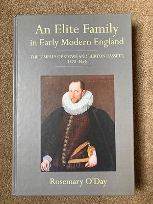 An Elite Family in Early Modern England: The Temples of Stowe and Burton Dassett, 1570-1656