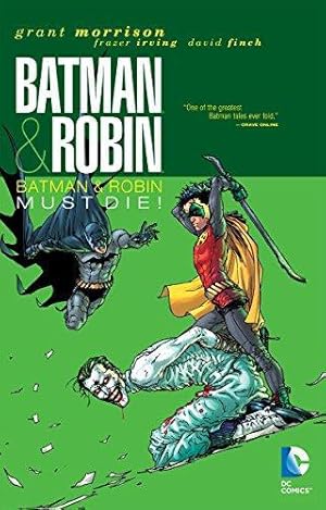 Bild des Verkufers fr Batman & Robin Vol. 3: Batman & Robin Must Die! zum Verkauf von WeBuyBooks