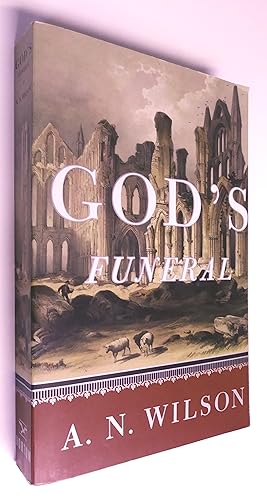 God's Funeral: The Decline of Faith in Western Civilization