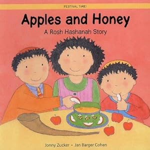 Bild des Verkufers fr Apples and Honey: A Rosh Hashanah Story (Festival Time) zum Verkauf von WeBuyBooks