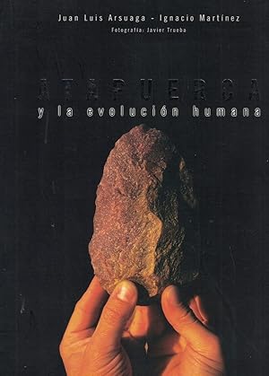 Seller image for ATAPUERTA Y LA EVOLUCIN HUMANA. for sale by Librera Torren de Rueda