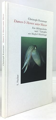 Damen & Herren unter Wasser. Eine Bildergeschichte nach 7 Farbtafeln von Manfred Wakolbinger.