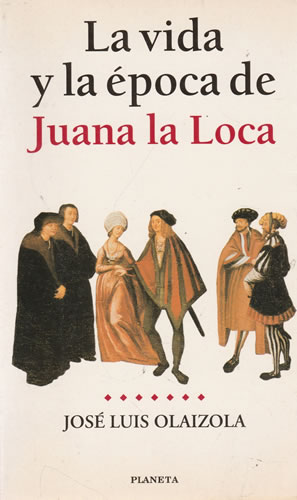 Imagen del vendedor de La vida y la poca de Juana la Loca a la venta por Librera Cajn Desastre