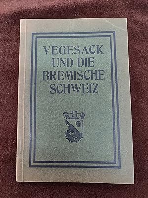 Vegesack und die bremische Schweiz