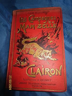 Seller image for LES CAMPAGNES DE MAM'ZELLE CLAIRON for sale by LA FRANCE GALANTE