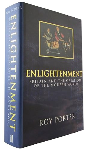 Image du vendeur pour ENLIGHTENMENT: Britain and the Creation of the Modern World mis en vente par Kay Craddock - Antiquarian Bookseller