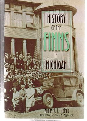 Immagine del venditore per History of the Finns in Michigan (Great Lakes Books) venduto da EdmondDantes Bookseller