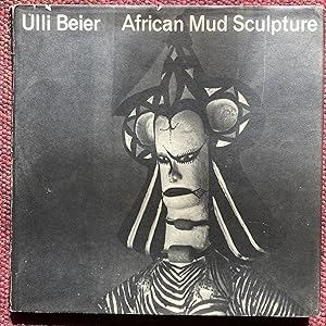 AFRICAN MUD SCULPTURE.