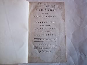 Historical and Critical Remarks on the British Tongue and its Connection with Other Languages Fou...