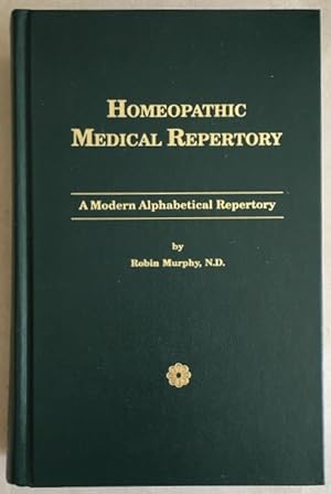 Seller image for Homeopathic Medical repertory: A Modern Alphabetical Repertory. for sale by Antiquariat Im Seefeld / Ernst Jetzer