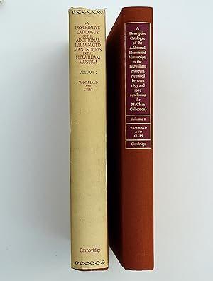 A Descriptive Catalogue of the Additional Illuminated Manuscripts in the Fitzwilliam Museum: Volu...
