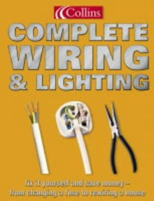 Image du vendeur pour Collins Complete Wiring and Lighting mis en vente par WeBuyBooks 2