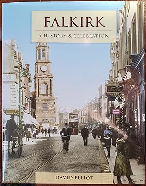 Seller image for Falkirk A History & Celebration for sale by Hanselled Books