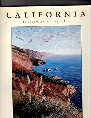 Imagen del vendedor de California: Through An Artist's Eye a la venta por Orca Knowledge Systems, Inc.