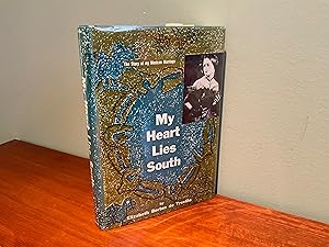 Seller image for My Heart Lies South: The Story of My Mexican Marriage for sale by Friends of the Curtis Memorial Library