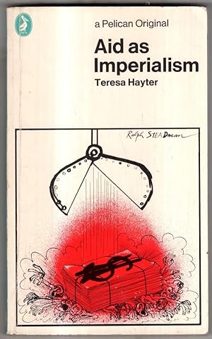 Immagine del venditore per Aid As Imperialism (Pelican S.) venduto da High Street Books