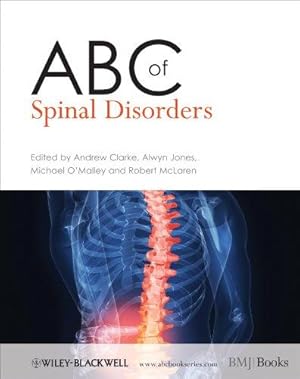 Seller image for ABC of Spinal Disorders (ABC Series) for sale by WeBuyBooks